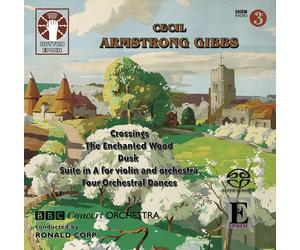 Cecil Armstrong Gibbs: Suite in A for Violin and Orchestra/Dusk etc.