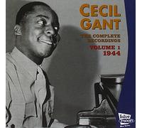 Cecil Gant - The Complete Recordings, Volume 1: 1944