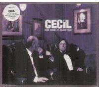 Cecil - Red Wine At Dead Time