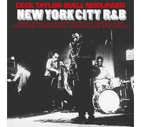 Cecil Taylor/Buell Neidlinger - New York City R&B [VINYL]