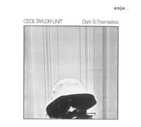 Cecil Taylor - Dark To Themselves (Remaster) [Japan LTD CD] CDSOL-6539