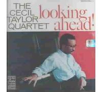 Cecil Taylor - Looking Ahead!