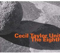 Cecil Taylor - The Eighth
