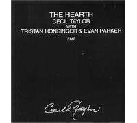 Cecil Taylor - The Hearth