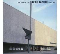 Cecil Taylor - The Tree of Life