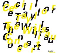 Cecil Taylor - The Willisau Concert