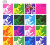 Cecil Taylor - Unit Structures