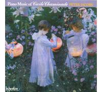 Cecile Chaminade - Piano Music of Cecile Chaminade