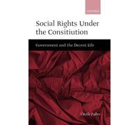 Cécile Fabre Social Rights Under the Constitution (Hardback)