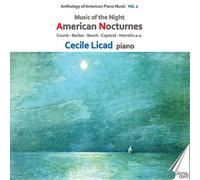 Cecile Licad Cecile Licad: American Nocturnes - Volume 2 (CD) Album