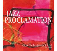 Cécile Nordegg Aka No-Ce - Jazz Proclamation Vol.2 [Vinyl LP] [VINYL]