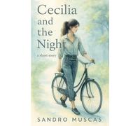 Cecilia and the night