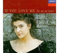 Cecilia Bartoli: If You Love Me / Se tu m'ami: 18th-century Italian songs by Cecilia Bartoli (1992-10-13)