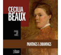 Cecilia Beaux - Paintings & Drawings (Zedign Art Series)