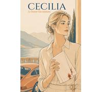 Cecilia: Le Donne Che Amiamo