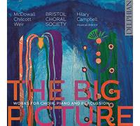 Cecilia McDowall, Bob Chilcott, Judith Weir - The Big Picture
