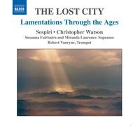 Cecilia McDowall The Lost City: Lamentations Through the Ages (CD) (US IMPORT)