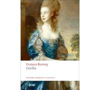 Cecilia: or Memoirs of an Heiress (Oxford World's Classics)
