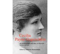 Cecilia Payne-Gaposchkin : An Autobiography and Other Recollections