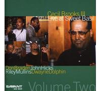 Cecill III Brooks - Live At Sweet Basil Vol. 2