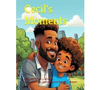 Cecil's Moments
