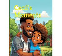 Cecil's Moments