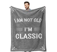 CECOMBINE Gift for Men, 50"X60" Throw Blanket, Birthday Gift for Men, I'm Not Old I'm Classic, Funny Blanket for Him, Fathers Day Retirement Gift for Dad & Grandpa Husband (Grey)
