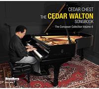Cedar Walton - Cedar Chest - The Cedar Walton Songbook: The Composer Collection Vol. 6