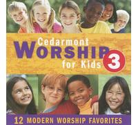 Cedarmont Worship for Kids 3