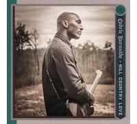 Cedric Burnside - Hill Country Love