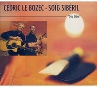Cedric & Soig Siberil Le Bozec - Cedric & Soig Siberil Le Bozec - Duo Libre
