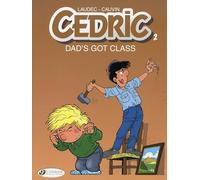 Cedric Vol. 2: Dad's Got Class