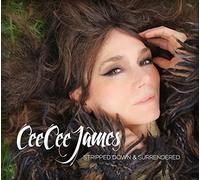 Cee Cee James – Stripped Down &..