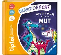 Cee Neudert Kat tiptoi® Darro Drache und die Sache mit dem Mut (t (Spiral Bound)