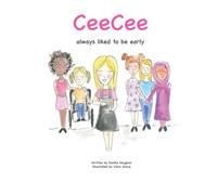 CeeCee always liked to be early