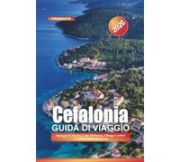 Cefalonia Guida di viaggio 2026: Spiaggia di Myrtos, Lago Melissani, Villaggi Costieri e Cultura dell'Isola Greca