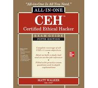 CEH Certified Ethical Hacker All-in-One Exam Guide – Fifth Edition