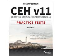 CEH v11: Certified Ethical Hacker Version 11 Practice Tests
