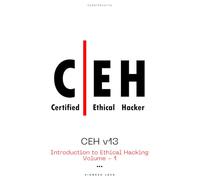 CEH v13: Introduction to Ethical Hacking
