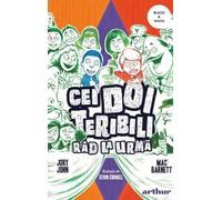 Cei doi teribili rad la urma - Jory John, Mac Barnett