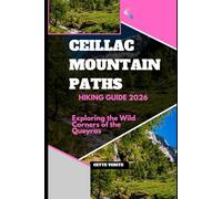 CEILLAC MOUNTAIN PATHS: EXPLORING THE WILD CORNERS OF THE QUEYRAS