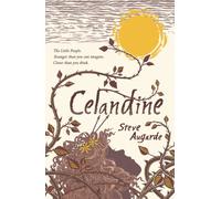 Celandine : The Touchstone Trilogy