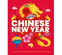 Celebrate!: Chinese New Year