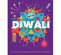 Celebrate!: Diwali