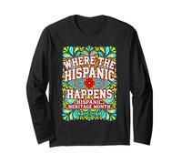 Celebrate Latin Culture Hispanic Heritage Long Sleeve T-Shirt