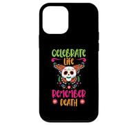 Celebrate Life Remember Death Dia De Los Muertos Case for iPhone 12 mini
