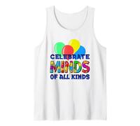 Celebrate Minds of All Kinds Autism Awareness Fun Tank Top