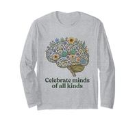 Celebrate Minds of All Kinds Autism Teacher Inclusion SPED Long Sleeve T-Shirt