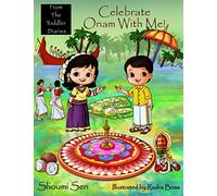 Celebrate Onam With Me! (From The Toddler Diaries)