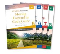 Celebrate Recovery: The Journey Continues Participant's Guide Set Volumes 5-8: A Recovery Program Based on Eight Principles from the Beatitudes